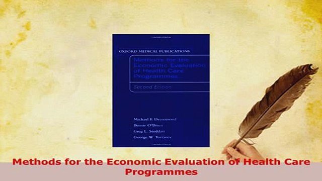PDF Methods for the Economic Evaluation of Health Care Programmes EBook