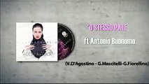 Giusy Attanasio - 'O STESSO PATE feat ANTONIO BUONOMO