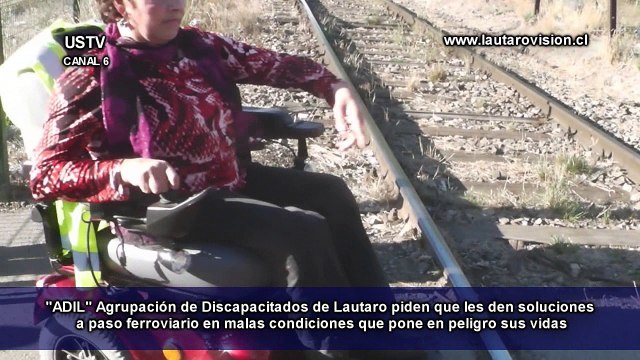 Agrupación de discapacitados de Lautaro piden mejoras para paso peatonal ferroviario y calle que les impide transitar s