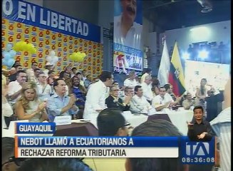 Nebot llamó a ecuatorianos a rechazar la reforma tributaria