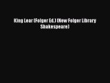 [PDF] King Lear (Folger Ed.) (New Folger Library Shakespeare) [Read] Full Ebook