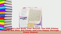 Download  Cassey Hos Hot Body YearRound The POP Pilates Plan to Get Slim Eat Clean and Live Happy Ebook Online
