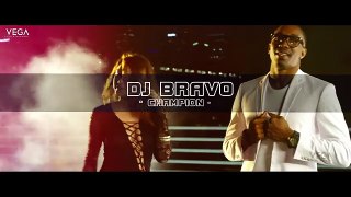 Dwayne _DJ_ Bravo - Champion (Official Song)