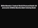 [PDF] Millie Marotta's Tropical World (Postcard Book): 30 postcards (A Millie Marotta Adult