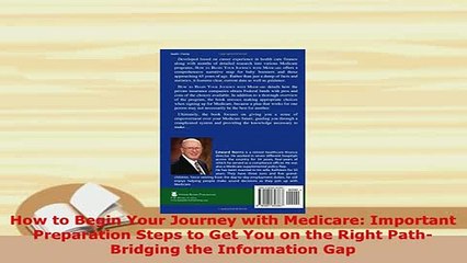 Download  How to Begin Your Journey with Medicare Important Preparation Steps to Get You on the Free Books