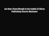 Download Joe Ray's Story [Rough in the Saddle 4] (Siren Publishing Classic ManLove) Ebook Online