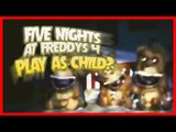 FNAF 4 Theories - PLAY AS A CHILD? (Five Nights at Freddy's 4 Theory)