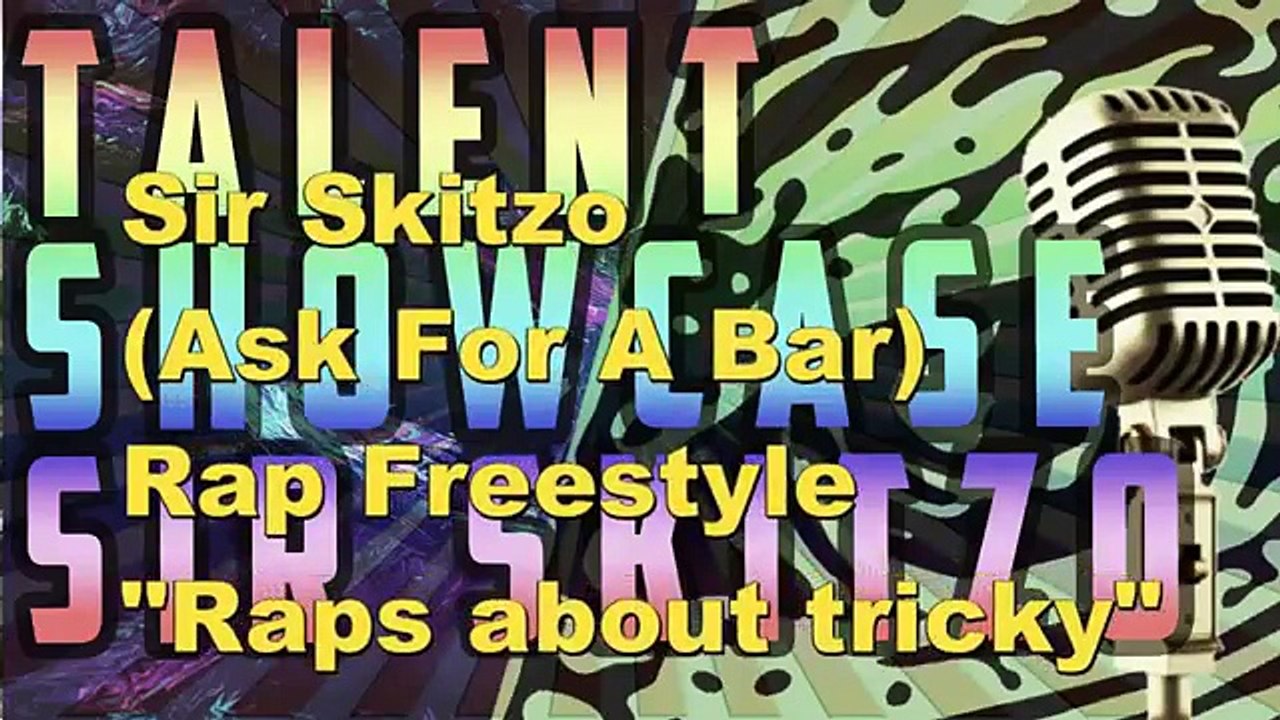 Talent Showcase #3 Sir Skitzo Raps (Ask For A Bar) Best Rapper on Xbox-