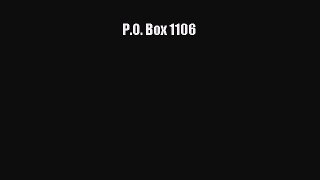 Download P.O. Box 1106 PDF Free