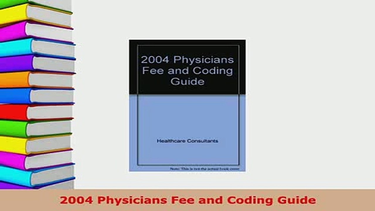 Download  2004 Physicians Fee and Coding Guide Free Books