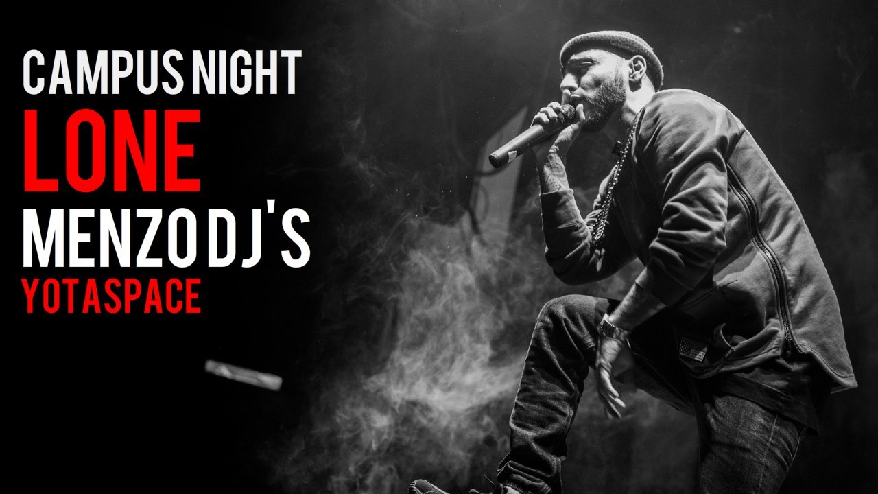 CAMPUS Night | L’ONE | 19 марта | hosted by #MenzoDJs | By #BlazeTV