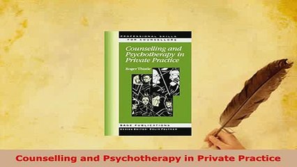 PDF  Counselling and Psychotherapy in Private Practice Free Books