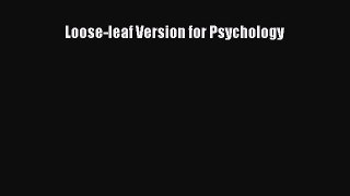 Read Loose-leaf Version for Psychology Ebook Free