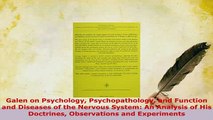 PDF  Galen on Psychology Psychopathology and Function and Diseases of the Nervous System An  EBook