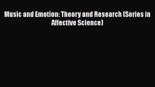 PDF Music and Emotion: Theory and Research (Series in Affective Science)  EBook
