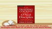 Read  In The Trading Cockpit with the ONeil Disciples Strategies that Made Us 18000 in the Ebook Free