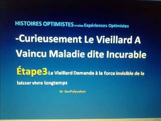 Curieusement le Vieillard A Vaincu Maladie Dite Incurable I Histoires Optimistes (2)
