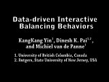 Data-driven Interactive Balancing Behaviors