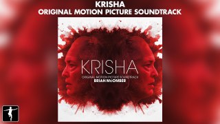 Krisha -  Brian McOmber - Soundtrack Preview (Official Video)
