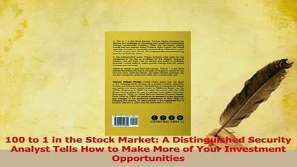 Read  100 to 1 in the Stock Market A Distinguished Security Analyst Tells How to Make More of Ebook Free