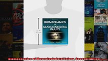 Read  Biomechanics of Musculoskeletal Injury Second Edition  Full EBook