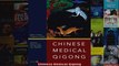 Read  Chinese Medical Qigong  Full EBook