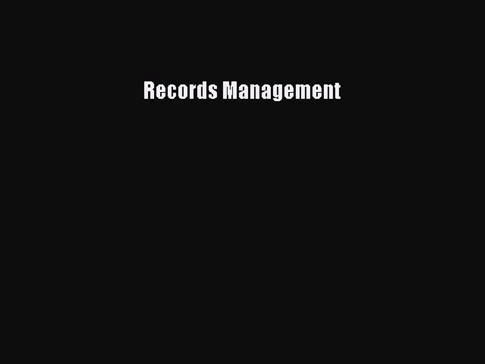 Read Records Management Ebook Free