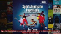 Read  Sports Medicine Essentials Core Concepts in Athletic Training  Fitness Instruction  Full EBook