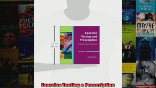 Read  Exercise Testing  Prescription  Full EBook