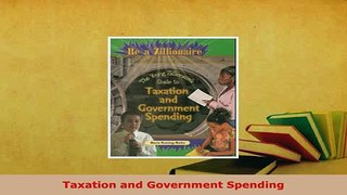 PDF  Taxation and Government Spending PDF Book Free