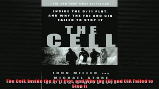 FREE DOWNLOAD   The Cell Inside the 911 Plot and Why the FBI and CIA Failed to Stop It  PDF FULL