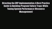 Read Directing the ERP Implementation: A Best Practice Guide to Avoiding Program Failure Traps