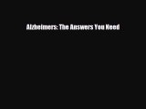 Read ‪Alzheimers: The Answers You Need‬ Ebook Online
