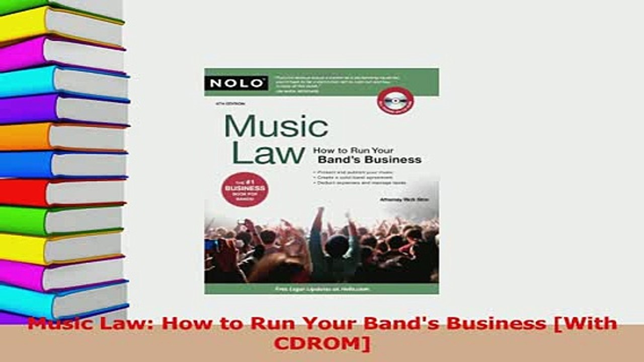 Read  Music Law How to Run Your Bands Business With CDROM PDF Online