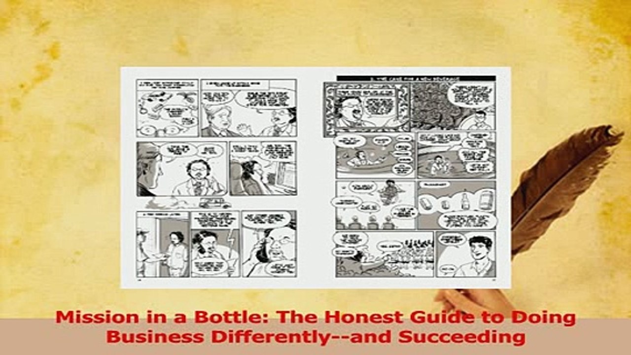 Read  Mission in a Bottle The Honest Guide to Doing Business Differentlyand Succeeding PDF Online