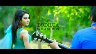Bodhua By F A Sumon Bangla Music Video (Promo) 2016 HD
