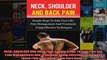 Read  NECK SHOULDER AND BACK PAIN Simple Steps To Pain Free Life Pain Management And Treatment  Full EBook