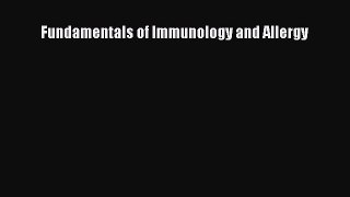 Read Fundamentals of Immunology and Allergy Ebook Free