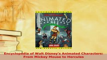 PDF  Encyclopedia of Walt Disneys Animated Characters From Mickey Mouse to Hercules Download Full Ebook