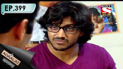Adaalat - আদালত (Bengali) - Ep 399 - Kamra