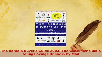 Download  The Bargain Buyers Guide 2003 The Consumers Bible to Big Savings Online  by Mail Read Online