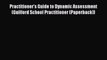 [PDF] Practitioner's Guide to Dynamic Assessment (Guilford School Practitioner (Paperback))