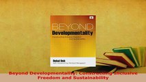 PDF  Beyond Developmentality Constructing Inclusive Freedom and Sustainability Free Books