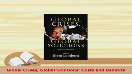PDF  Global Crises Global Solutions Costs and Benefits Ebook