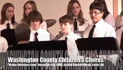 Washington County Children's Chorus "Maine Christmas Song"