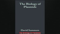 FREE DOWNLOAD   The Biology of Plasmids  PDF FULL