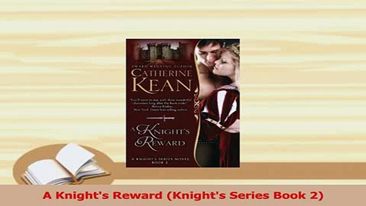 Read  A Knights Reward Knights Series Book 2 Ebook Free