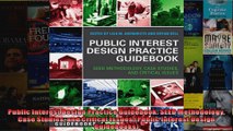 Public Interest Design Practice Guidebook SEED Methodology Case Studies and Critical