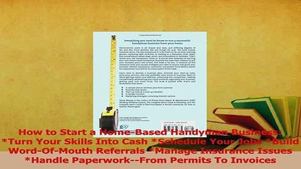 Read  How to Start a HomeBased Handyman Business Turn Your Skills Into Cash Schedule Your Ebook Free