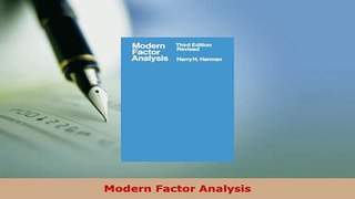 PDF  Modern Factor Analysis PDF Book Free
